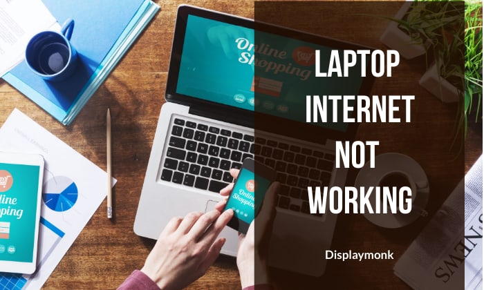 laptop internet not working problem