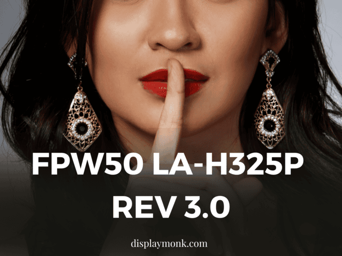 Fpw50 la-h325p rev 3.0 Working schematics bios or boardviews