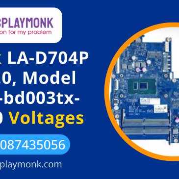 LA-D704P REV 4.0, Model hp-15-bd003tx-BDL50 Checks for no display, no power, signal and voltage solution